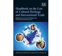 Robert Kirkwood Handbook on the Law of Cultural Heritage and (Copertina rigida)