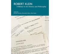 Robert Klein. A Meteor in Art History and Philosophy - [Officina Libraria]