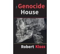 Robert Kloss The Genocide House (Tascabile)