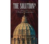 Robert Knutson The Solution? (Copertina rigida)