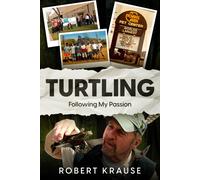 Robert Krause Turtling (Copertina rigida)