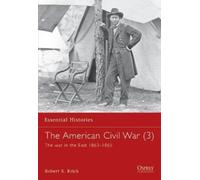 Robert Krick The American Civil War (3) (Tascabile) Essential Histories
