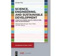 Robert Krueger Science, Engineering, and Sustainable Development (Tascabile)