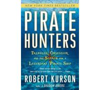 Robert Kurson Pirate Hunters (Tascabile)