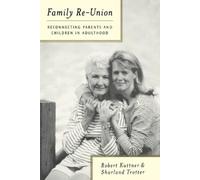 Robert Kuttner Sharland Trotter Family Re-Union (Tascabile)