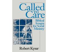 Robert Kysar Called to Care (Tascabile)