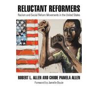 Robert L. Allen Chude Pamela Allen Reluctant Reformers (Tascabile)
