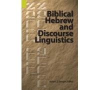 Robert L Bergen Biblical Hebrew and Discourse Linguistics (Copertina rigida)