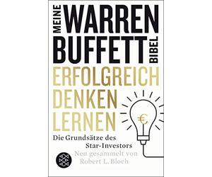 Robert L. Bloch Erfolgreich denken lernen - Meine Warren-Buffett-Bib (Tascabile)
