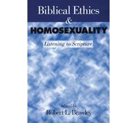 Robert L. Brawley Biblical Ethics and Homosexuality (Tascabile)