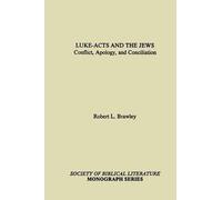 Robert L Brawley Luke-Acts and the Jews (Tascabile)