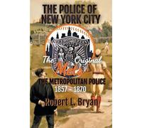 Robert L Bryan THE ORIGINAL METS, The Metropolitan Police (Tascabile)