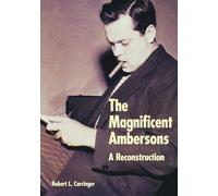 Robert L. Carringer The Magnificent Ambersons (Copertina rigida)