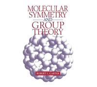 Robert L. Carter Molecular Symmetry and Group Theory (Tascabile)