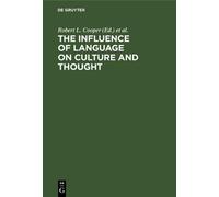 Robert L. Coope The Influence of Language on Culture and Thou (Copertina rigida)