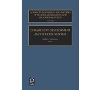 Robert L. Crowson Community Development and School Reform (Copertina rigida)