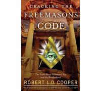 Robert L D Cooper Cracking the Freemason's Code (Tascabile)