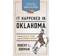 Robert L. Dorman It Happened in Oklahoma (Tascabile) It Happened In Series