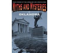Robert L. Dorman Myths and Mysteries of Oklahoma (Tascabile)