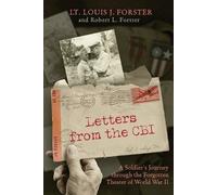 Robert L Forster Louis J Forster Letters from the CBI (Tascabile)