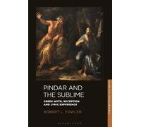 Robert L. Fowler Pindar and the Sublime (Tascabile) New Directions in Classics