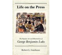 Robert L. Gambone Life on the Press (Tascabile)