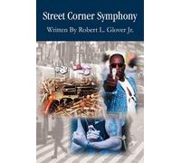 Robert L Glover Street Corner Symphony (Tascabile)