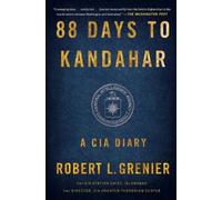 Robert L Grenier 88 Days to Kandahar (Tascabile)