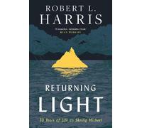 Robert L. Harris Returning Light (Tascabile)
