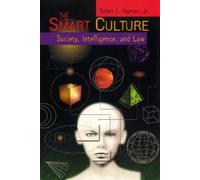 Robert L. Hayman, Jr. The Smart Culture (Tascabile) Critical America