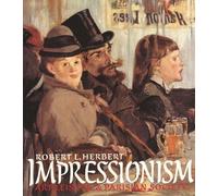 Robert L. Herbert Impressionism (Tascabile)
