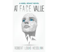 Robert L Hesslink At Face Value (Tascabile)