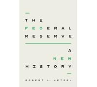 Robert L. Hetzel The Federal Reserve (Copertina rigida)