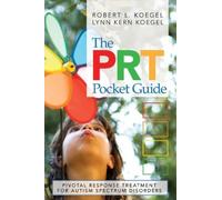 Robert L. Koegel Lynn Kern Koegel The PRT Pocket Guide (Tascabile)