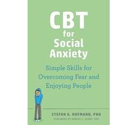 Robert L Leahy Stefan G. Hofmann CBT for Social Anxiety (Tascabile)