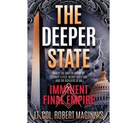 Robert L Maginnis The Deeper State (Tascabile)