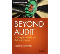 Robert L. Mainardi Beyond Audit (Copertina rigida) Wiley Corporate F&A
