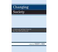 Robert L. Menz Changing Society (Tascabile)
