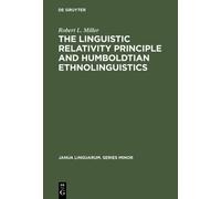 Robert L. Mille The Linguistic Relativity Principle and Humbo (Copertina rigida)