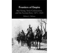 Robert L. Nelson Frontiers of Empire (Tascabile)