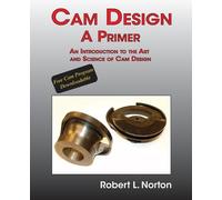 Robert L Norton Cam Design-A Primer (Tascabile)