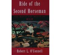 Robert L. O'Connell Ride of the Second Horseman (Tascabile)