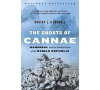 Robert L. O'Connell The Ghosts of Cannae (Tascabile)