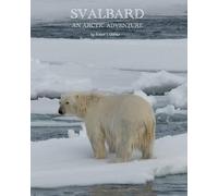 Robert L Ozibko Svalbard (Tascabile)