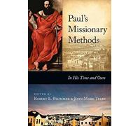 Robert L Plummer and John Mark Terry Paul's Missionary Methods (Tascabile)