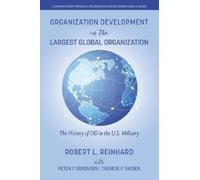 Robert L. Reinhard Peter F. Sor Organization Development in the Larg (Tascabile)