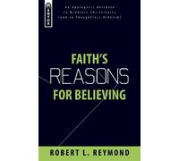 Robert L. Reymond Faith's Reasons for Believing (Tascabile)