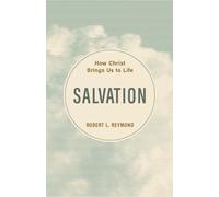 Robert L Reymond Salvation (Tascabile)