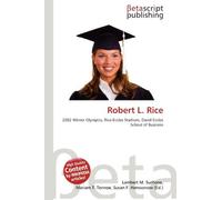 Robert L. Rice: 2002 Winter Olympics, Rice-Eccles Stadium, David Eccles School of Business