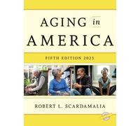 Robert L. Scardamalia Aging in America 2023 (Copertina rigida)
